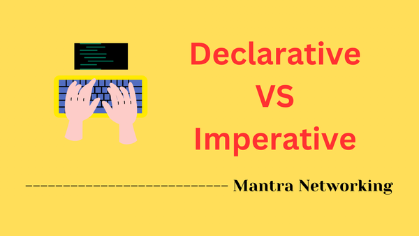 Declarative VS Imperative